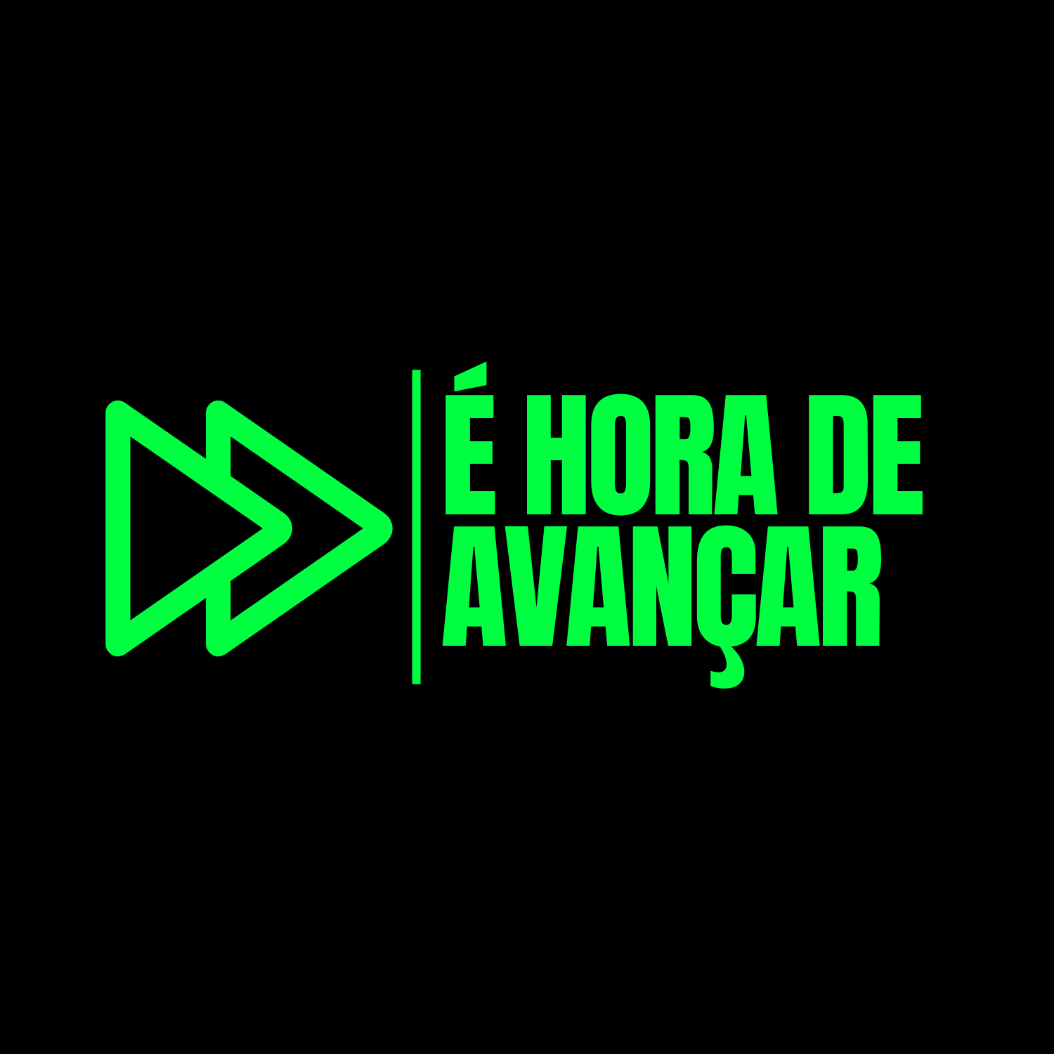 É Hora de Avançar